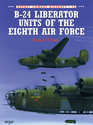 cover image of B-24 Liberator Units of the Eighth Air Force